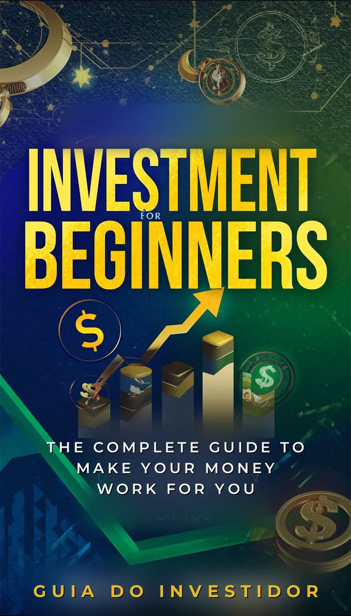 Capa do ebook Investment Beginners — guia completo do investidor iniciante